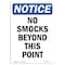 Signmission OSHA Notice Sign, 14" Height, Rigid Plastic, No Smocks Beyond This Point Sign, Portrait OS-NS-P-1014-V-14799 - alternate 1